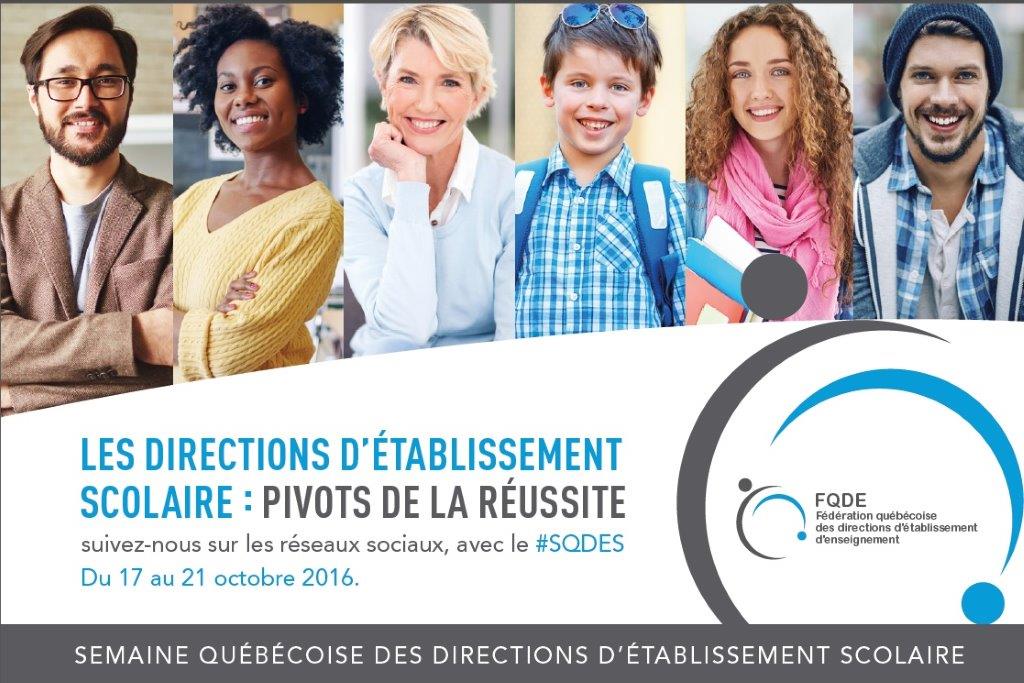 Semaine québécoise des directions d’établissement scolaire – Du 17 au 21 octobre 2016